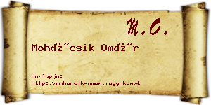 Mohácsik Omár névjegykártya
